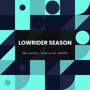 Lowrider Season cover art
